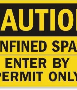Cleanflow Caution Confined Space Safety Sign Safety Supplies