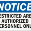 Cleanflow Restricted Area Safety Sign